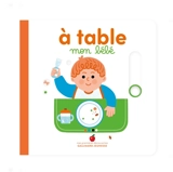 A table mon bébé - Marie Bretin