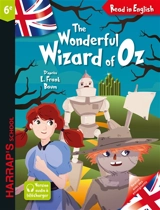 The wonderful wizard of Oz - L. Frank Baum
