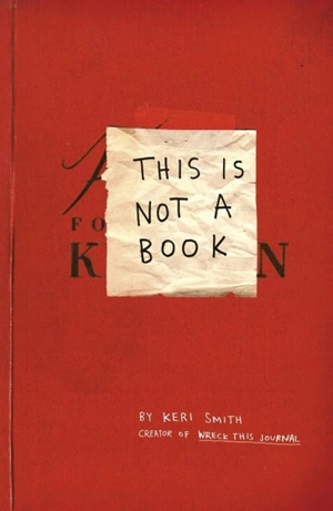This is not a Book - Keri Smith
