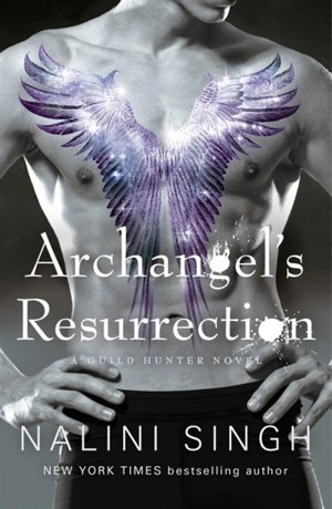 Archangel's Resurrection - Nalini Singh