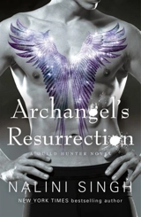 Archangel's Resurrection - Nalini Singh