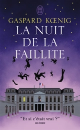 La nuit de la faillite - Gaspard Koenig
