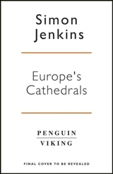 Europe's 100 Best Cathedrals - Jenkins, Simon