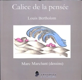 Calice de la pensée - Louis Bertholom