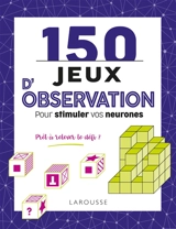 150 jeux d'observation pour stimuler vos neurones : prêt à relever le défi ? - Gareth Moore