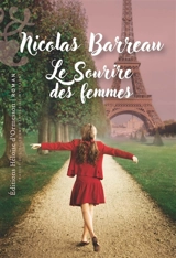 Le sourire des femmes - Nicolas Barreau
