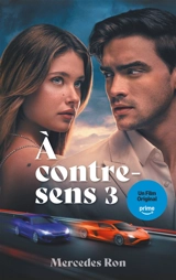 A contre-sens. Vol. 5-6 - Mercedes Ron