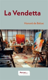 La Vendetta - Balzac, Honoré de