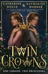 Twin Crowns Vol. 1 - Webber, Katherine