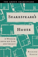 Shakespeare's House - Richard W. Schoch