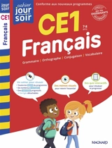 Français CE1, 7-8 ans : grammaire, orthographe, conjugaison, vocabulaire - Michel Wormser