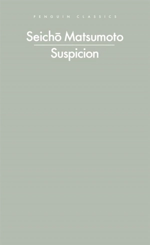 Suspicion - Seicho Matsumoto