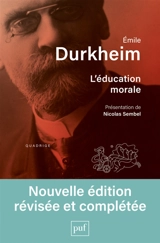 L'éducation morale - Emile Durkheim