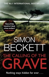 The Calling of the Grave : David Hunter Vol. 4 - Simon Beckett