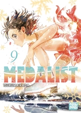 Medalist. Vol. 9 - Tsurumaikada