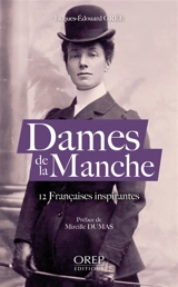 Dames de la Manche : 12 Françaises inspirantes - Jacques-Edouard Grée