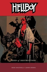 Hellboy Seed of Destruction Vol. 1 - Mignola, Mike Byrne, John
