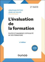 L'évaluation de la formation : pilotez et maximisez l'efficacité de vos formations - Jonathan Pottiez