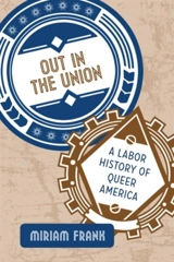 Out in the Union - Miriam Frank