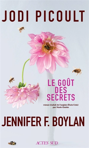 Le goût des secrets - Jodi Picoult
