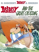 Asterix and the Great Crossing Vol. 22 - Goscinny, Rene, Uderzo, Albert