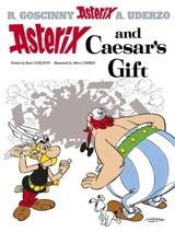 Asterix and Caesar's Gift Vol. 21 - Goscinny, Rene, Uderzo, Albert