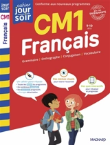 Français CM1, 9-10 ans : conforme aux nouveaux programmes - Myriam Baya Nasroune