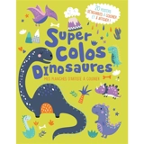 Mes planches d'artiste à colorier : Super colos Dinosaures - Atelier Cloro