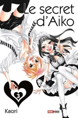 Le secret d'Aiko. Vol. 3 - Kaori