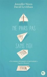 Ne pars pas sans moi - Jennifer Niven
