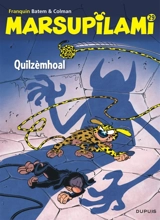Marsupilami. Vol. 29. Quilzèmhoal - Stéphane Colman