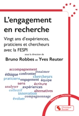 L'engagement en recherche : vingt ans d'expériences, praticiens et chercheurs avec la FESPI