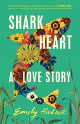 Shark Heart - Habeck, Emily