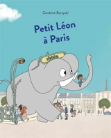 Petit Léon à Paris - Cendrine Borzycki