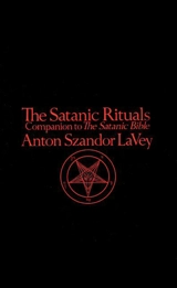 Satanic Rituals - Lavey, A.