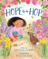 Hope Is a Hop - Katrina Moore