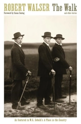 The Walk - Walser, Robert