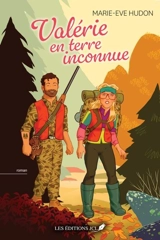 Valérie en terre inconnue - Hudon, Marie-Ève