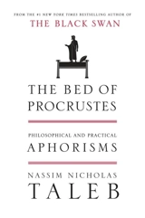 The Bed of Procrustes - Nassim Nicholas Taleb