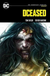 DCeased : DC Compact Comics Edition - Taylor, Tom