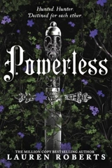 Powerless : Hardback Deluxe Edition Vol. 1 - Roberts, Lauren