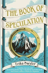 The Book of Speculation - Erika Swyler