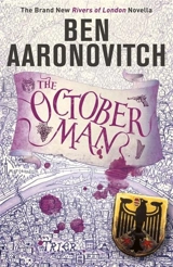 The October Man : A PC Grant Novella - Ben Aaronovitch