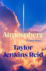 Atmosphere - Taylor Jenkins Reid