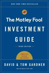 The Motley Fool Investment Guide - Gardner, Tom