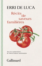 Récits de saveurs familières - Erri De Luca
