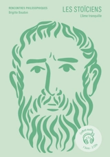 Les stoïciens : l'âme tranquille : coffret audio, 1 livre, 3 CDs - Brigitte Boudon