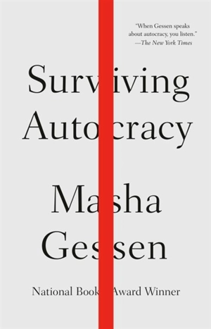 Surviving Autocracy - Masha Gessen
