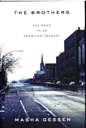 The Brothers - Masha Gessen