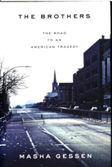 The Brothers - Masha Gessen